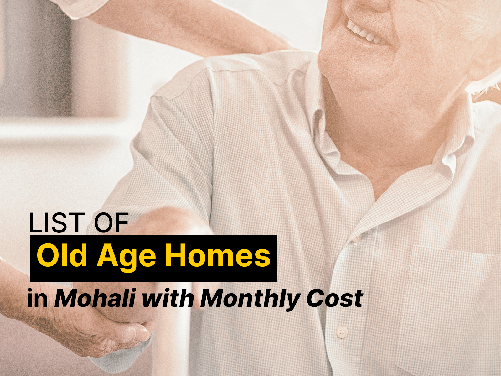 list of old age homes in mohali