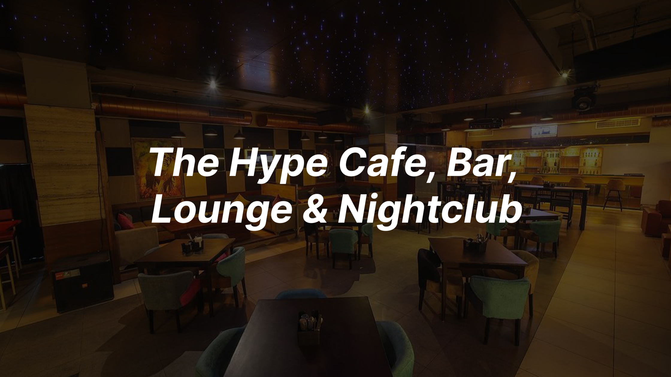 The Hype Cafe, Bar, Lounge & Nightclub in mohali