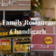 Best family restaurants in chandigarh