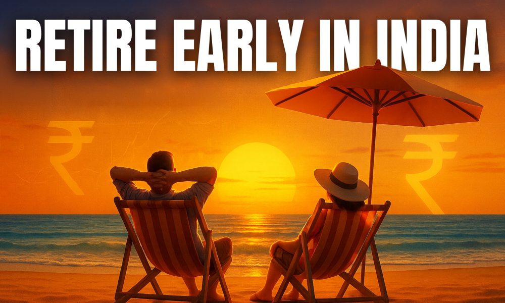 Retire Early in India